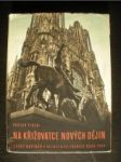 Na křižovatce nových dějin.český novinář v belgii a ve francii. - fiala václav - náhled