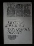 Kryštof Kolumbus - Don Quijote oceánu - WASSERMANN Jakob - náhled