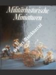 Militärhistorische miniaturen - müller reinhold / lachmann manfred - náhled