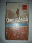 Osm měsíců pražského jara 1968 - náhled