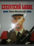 Cizinecká legie - macdonald peter - náhled