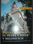 200 let kostela sv. petra a pavla v milonicích ( l:p. 1807 - 2007 ) - náhled