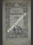 Illustrirter katholischer Vokskalender für 1853. Zur Föderung katholischen Sinnes - JARISCH A. - náhled