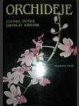 Orchideje - dušek jindra / křístek jaroslav - náhled