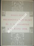 Poselství presidenta dr. t.g. masaryka k 28. říjnu 1928 - masaryk t.g. - náhled