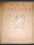 Nova et Vetera - číslo XVIII. V únoru l.P. MCMXVI - Kolektiv - náhled