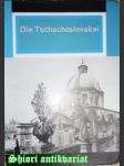 Die Tschechoslovakei - ČAPEK Karel - náhled