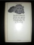 Životopisy dvanácti císařů spolu se zlomky jeho spisu O VÝZNAČNÝCH LITERÁTECH (3) - SUETONIUS - náhled