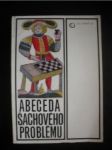 Abeceda šachového problému - KROPÁČ Luboš a spol. - náhled