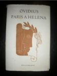 Paris a Helena ( Z dopisů lásky XVI. - XVII. ) (2) - NASO Publius Ovidius - náhled