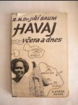 Havaj včera a dnes (2) - BAUM Jindřich - náhled