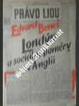 Londýn a sociální poměry v anglii - beneš edvard - náhled