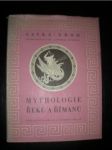 Mythologie Řeků a Římanů (2) - SASKA Leo František / GROH František - náhled