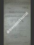 Verkehrsplan der k.k. Reichshaupt- und Residenzstadt Wien von Jahr 1912 ( Masstab 1:15.000 ) - náhled
