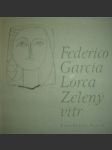 Zelený vítr - LORCA Federico Garcia - náhled