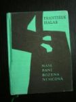 Naše paní Božena Němcová (1963) - HALAS František - náhled