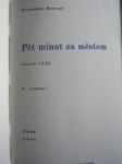 Pět minut za městem / básně 1939 / - NEZVAL Vítězslav - náhled