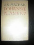 Pohanské plameny - MACHAR Josef Svatopluk - náhled