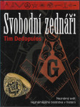 Svobodní zednáři - neznámý svět nejznámějšího bratrstva v historii - náhled