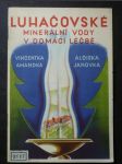 Luhačovské minerální vody v domácí léčbě - náhled