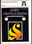 Krby - návrhy a stavba - náhled