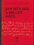 Jan Hus 1415 a 600 let poté - náhled