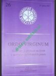 Ordo virginum - směrnice k přípravě na život v povolání zasvěcených panen - náhled