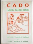 Čado - Tajemství čajového obřadu. - Hist. čajového obřadu a tajné recepty z Macaa - náhled