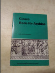 Cicero Rede für Archias - Text und Kommentar - náhled