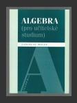 Algebra (pro učitelské studium) - náhled
