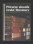 Příruční slovník české literatury Od počátků do r. 1945 - náhled