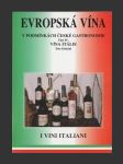 Evropská vína v podmínkách české gastronomie,Část IV. - Vína Itálie - náhled