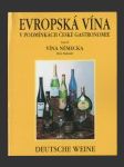 Evropská vína v podmínkách české gastronomie,Část II. - Vína Německa - náhled