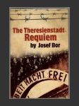 The Theresienstadt Requiem - náhled