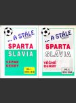 ...A stále Sparta - Slavia 1 a 2 díl - náhled
