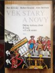 Věk starý a nový - náhled