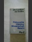 Dtv - Lexikon der Antike - Philosophie Literatur Wissenschaft Band 4 Plu-Z - náhled