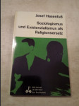 Soziologismus und Existenzialismus als Religionsersatz - Der Christ in der Welt Band 1 - náhled