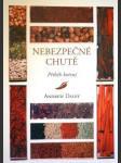 Nebezpečné chutě - příběh koření - náhled