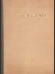 Sborník k oslavě stoletých narozenin Antonína Dvořáka 1841-1941 - náhled