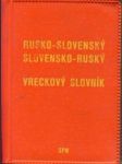 Rusko slovenský, slovensko ruský vreckový slovník - náhled