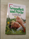 Gesundheit und Psyche - Der Einfluß der Seele auf unseren Körper - náhled