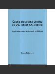 Česko-slovenské vztahy ve 20. letech XX. století - náhled