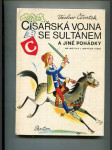 Císařská vojna se sultánem a jiné pohádky na motivy lidových písní - náhled