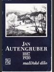 Jan Autengruber 1887-1920. Malířské dílo - Katalog výstavy - náhled
