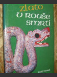 Zlato v rouše smrti - náhled