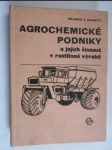 Agrochemické podniky a jejich činnost v rostlinné výrobě - náhled