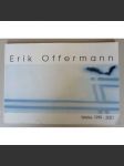 Erik Offermann: Werke 1999-2001 - náhled