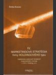 Marketingová stratégia firmy holdingového typu IV. - náhled