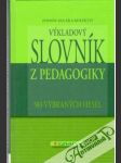 Výkladový slovník z pedagogiky - náhled